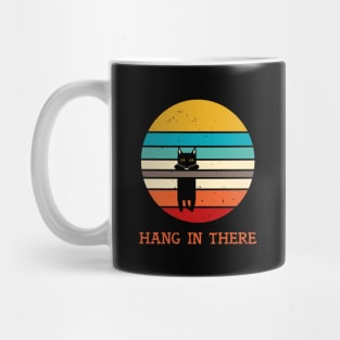 Hang In There Mug